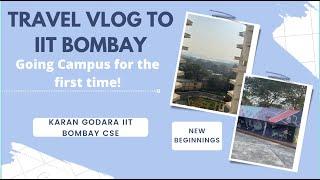 Going to IIT Bombay for the First Time!! Travel Vlog from home to Campus!!