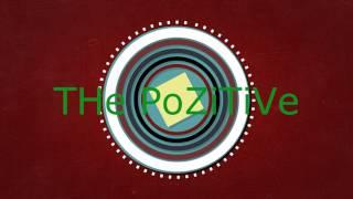 THe PoZiTiVe TV