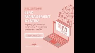 Learn About Lead Management System