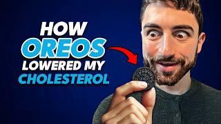 How Oreos Lowered my Cholesterol