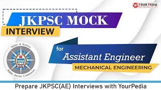 JKPSC(AE) Full Mock Interview | ME | Interview Preparation | JKPSC(AE) Interview guidance with YP