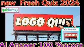 Logo Quiz Answer 100% Score | Quizfacts 2024