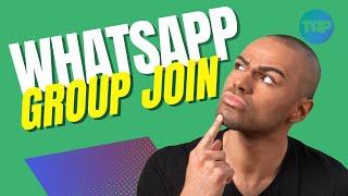 Whatsapp Group join  How do I Extract a Link from a WhatsApp Group