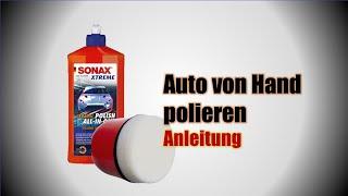 Auto von Hand polieren mit der SONAX XTREME Ceramic Polish All-in-One #SONAXschweiz