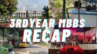 3rd year MBBS Recap ️ | Aslacksaleem