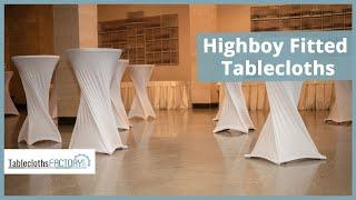 Highboy Fitted Tablecloths | Table Decor | Tableclothsfactory.com