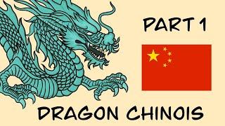 L’histoire du Dragon chinois    Part #1