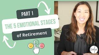 The 5 Emotional Stages of Retirement