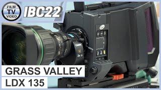 IBC2022: Grass Valley LDX 135