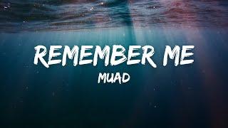 Muad - Remember Me (Underwater) - (Vocals Only)