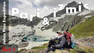 Pari Lakes and Izmis Lake in bad weather | Jahaz Pass Expedition | Part 2