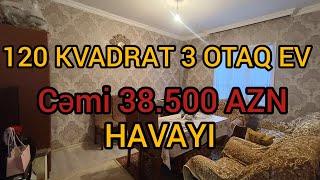 YANDIƏLİM120 KVADRAT 3 OTAQ ŞƏXSİ EVCəmi 38.500 AZN                             #mulkevalqısatqısı