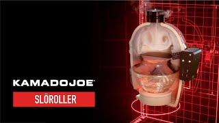 Kamado Joe | SlōRoller