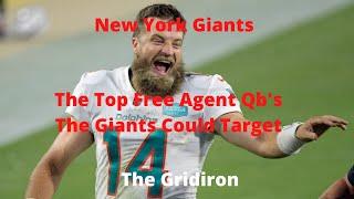 The Gridiron- New York Giants The Top Free Agent Qb's The Giants Could Target