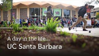 A Day in the Life of UC Santa Barbara