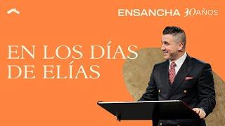 Gerson Fidalgo - En los días de Elías #Ensancha