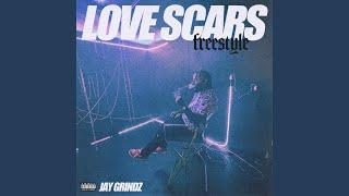 Love Scars Freestyle