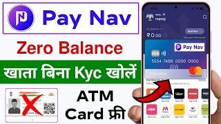 without aadhar otp bank account open | pay nav account opening | without kyc account opening