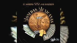 EL SOBRINO 3232 - MONEDAS MEXICANAS (Remix) FT SALASTKBRON (Prod @RealNotazBeatz) | STYLO 32