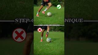 STEP OVER TECHNIQUE ️.#football #footballskills #soccer #stepover #shorts