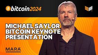 Michael Saylor Bitcoin 2024 Keynote Speech w/ Presentation Slides