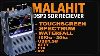 Raddy Malahit DSP2 SDR Shortwave Radio Quick Review - Overview Of The Malachite DSP2 SDR Shortwave