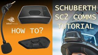 SCHUBERTH SC2 Comms FULL HOW TO TUTORIAL - C5 Helmet Bluetooth, Intercom, Radio,Mesh, Pairing App 4K