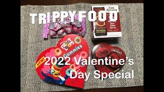 Trippy Food 2022 Valentine's Day Special