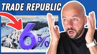 6% bei TRADE REPUBLIC sichern