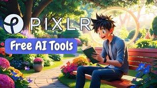 Pixlr  tutorial -  أدوات مجانية بالذكاء الاصطناعي لاتفوتها