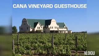 CANA Vineyard Guesthouse