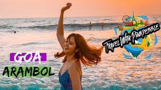 Arambol Goa Vlog | North Goa | Goa Clean beaches | Goa vlog (2020) - Day 1 Vlog