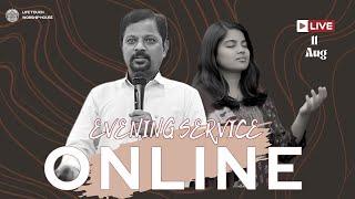 LIVE - Online Evening Service | Aug 11