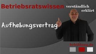 Aufhebungsvertrag