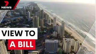 Outrage grows over 'view tax' for Gold Coast residents | 7NEWS