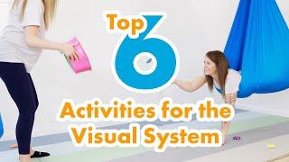 Top 6 Visual System Activities