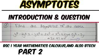 asymptotes bsc 1 year exercise 4.1 | asymptotes bsc 1 year | lec 2