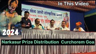 Narkasur Prize Distribution 2024 | All Goa Narkasur Competition Curchorem Goa Rusults 2024