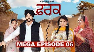 FARK Final Episode 06 | New Punjabi Webseries 2025 | JaggieTv