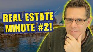 Real Estate Minute: 2024 Milwaukee Housing Trends!