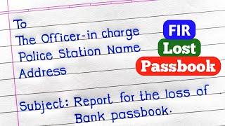 Application To The Police Station For Missing Bank Passbook | Application For Lost Bank Passbook |