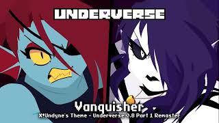 Underverse OST - Vanquisher [Underverse 0.8 Part 1 Remaster][X!Undyne's Theme]