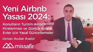 Yeni Airbnb Yasası: Turizm Amaçlı Kiralama ve Günlük Kiralık Evler için Yasal Güncellemeler