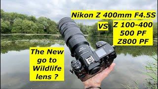 Nikon Z400mm F4.5S. First look VS Z100-400 & 500mm PF.