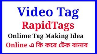 RapidTags Online Making Information Tips