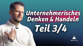 So denkst & handelst du wie Top-Unternehmer:innen | Teil 3/4