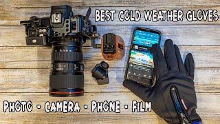 BEST Gloves for Cold Weather Photography & Video on a Camera or Phone