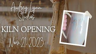 November 21, 2023 Kiln Opening