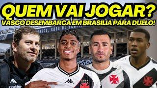 NOVIDADES NO TIME TITULAR - DESEMBARQUE DO ELENCO EM BRASILIA - RAYAN E COCÃO TITULARES ?