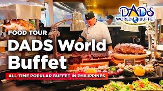 The ALL-TIME POPULAR Buffet in the Philippines! | Food Tour of DADS WORLD BUFFET at SM Megamall